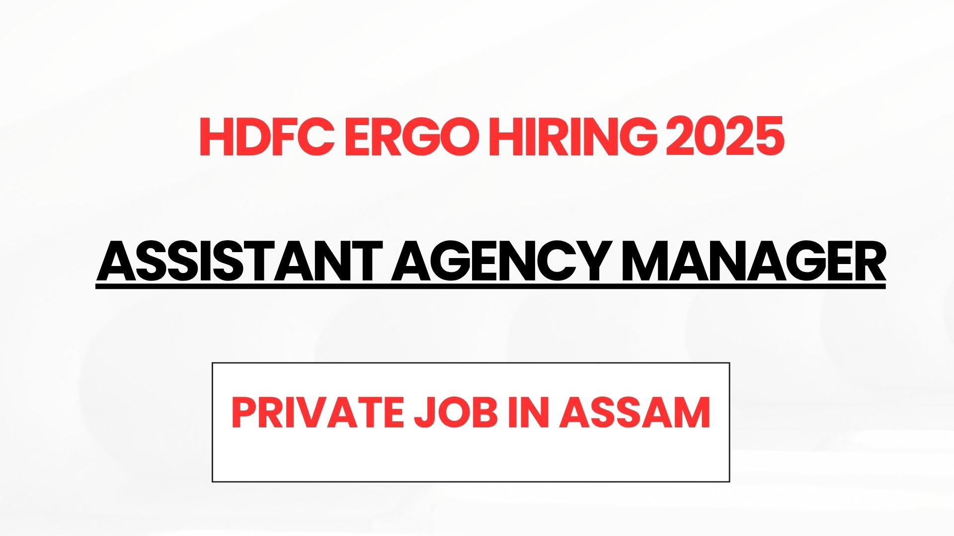HDFC ERGO Hiring 2025
